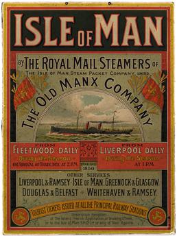 Isle of Man by the Royal Mail Steamers…
