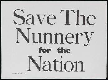 'Save the Nunnery for the Nation'